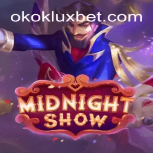 MidnightShow: Descubra a Nova Experiência de Jogo com OKOK LUX