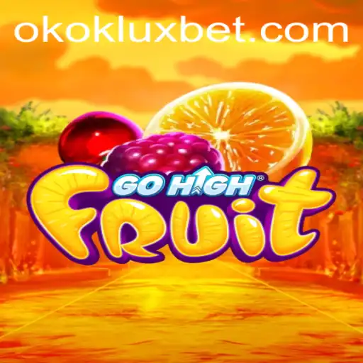 Descubra o Mundo de GoHighFruit: Um Jogo Inovador Inspirado pela Tendência OKOK LUX