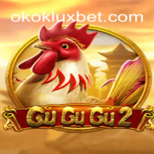 Explorando o Mundo de GuGuGu2 e a Palavra-Chave OKOK LUX